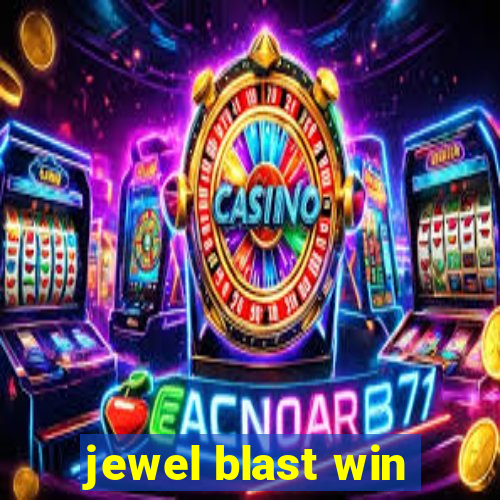 jewel blast win